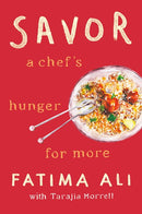 Savor: A Chef's Hunger for More