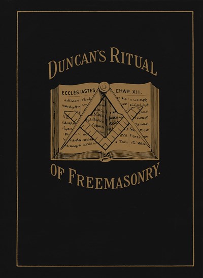 Duncan's Ritual of Freemasonry