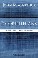 2 Corinthians: Words from a Caring Shepherd