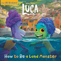 How to Be a Land Monster (Disney/Pixar Luca)