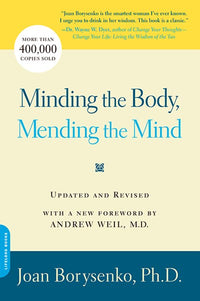 Minding the Body, Mending the Mind