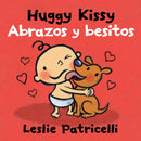 Huggy Kissy/Abrazos y besitos  (Bilingual edition)