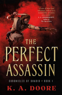 The Perfect Assassin: Book 1 in the Chronicles of Ghadid