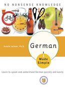 German Made Simple: Learn to speak and understand German quickly and easily