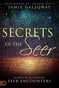 Secrets of the Seer: 10 Keys to Activating Seer Encounters