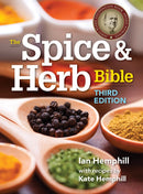 The Spice and Herb Bible  (3rd Edition, Revised)