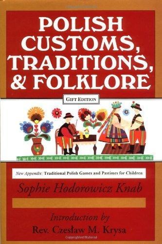 Polish Customs, Traditions and Folklore