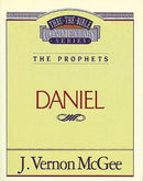 Thru the Bible Vol. 26: The Prophets (Daniel)