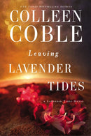 Leaving Lavender Tides: A Lavender Tides Novella