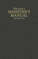 Nelson's Minister's Manual, KJV Edition