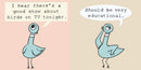 Don't Let the Pigeon Stay Up Late!