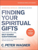 Finding Your Spiritual Gifts Questionnaire: The Easy-to-Use, Self-Guided Questionnaire (Revised)