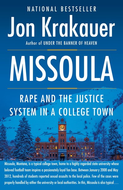 Missoula: Rape and the Justice System in a College Town