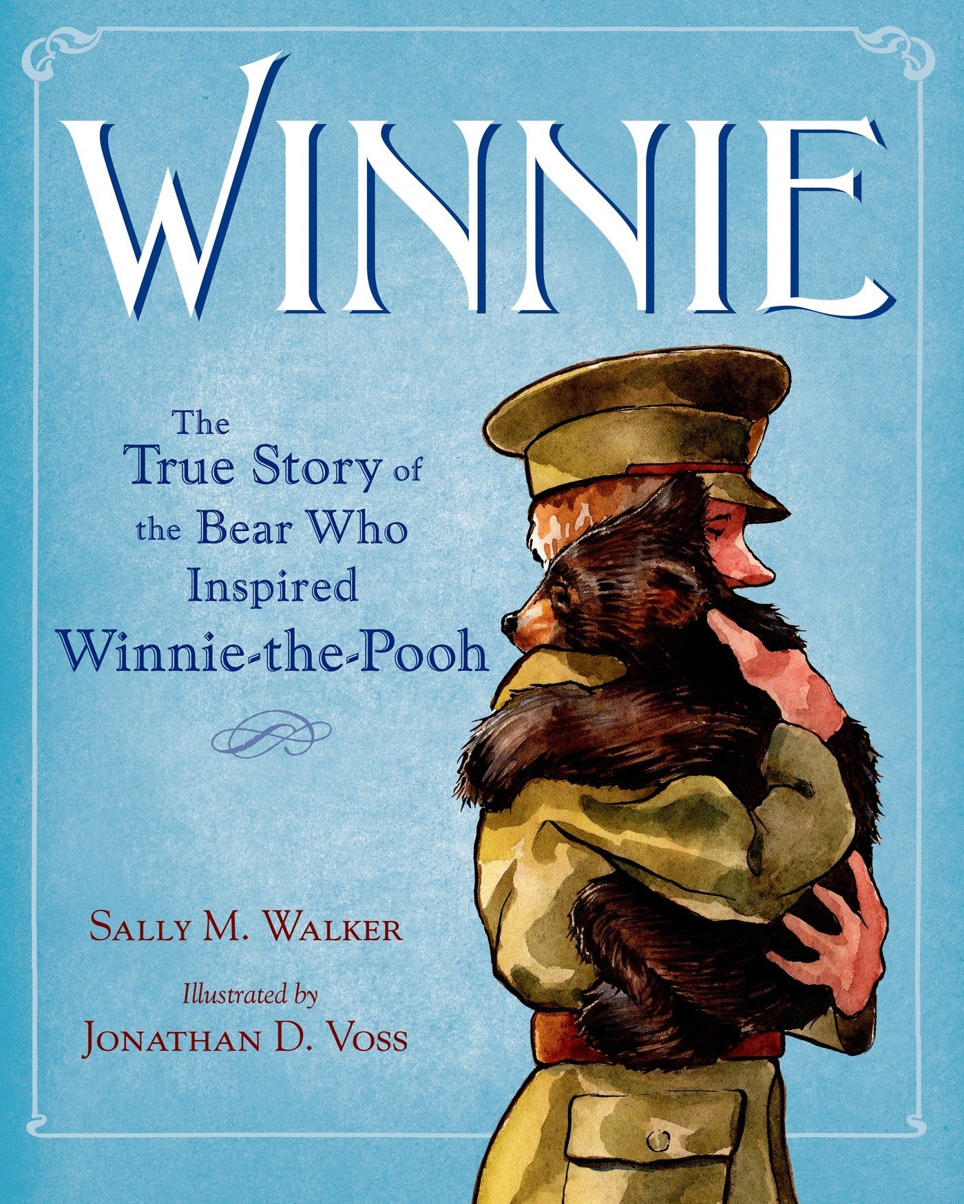 Winnie: The True Story of the Bear Who Inspired Winnie-the-Pooh