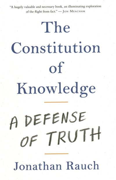 The Constitution of Knowledge: A Defense of Truth