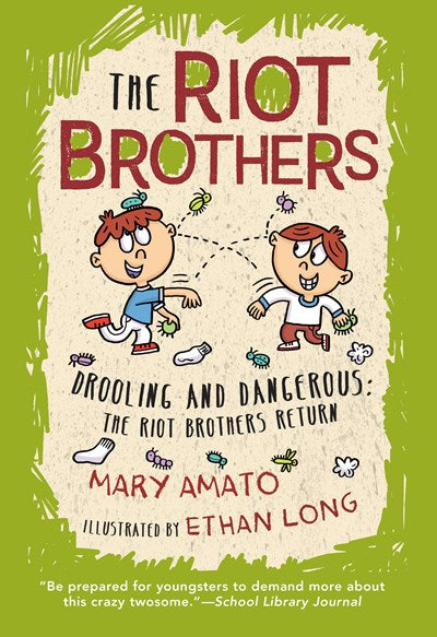 Drooling and Dangerous: The Riot Brothers Return!