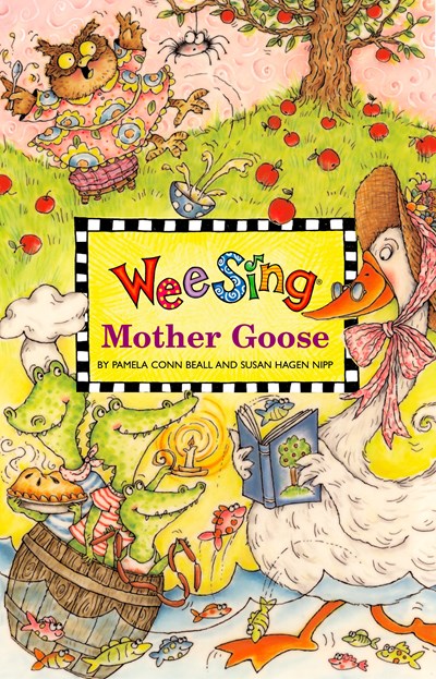 Wee Sing Mother Goose