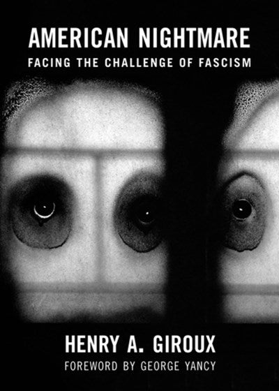 American Nightmare: Facing the Challenge of Fascism