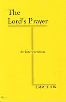 THE LORDS PRAYER #3: An Interpretation