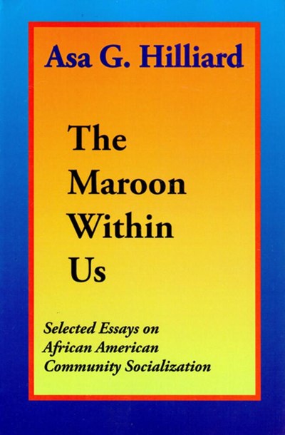 The Maroon Within Us