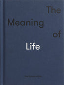 The Meaning of Life: the true ingredients of fulfilment