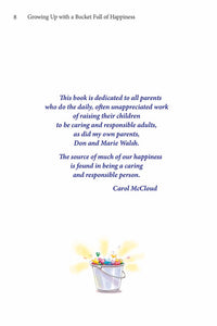 Growing Up with a Bucket Full of Happiness