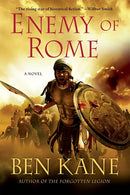 Enemy of Rome: A Novel