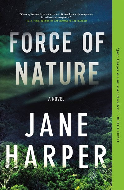 Force of Nature: A Novel