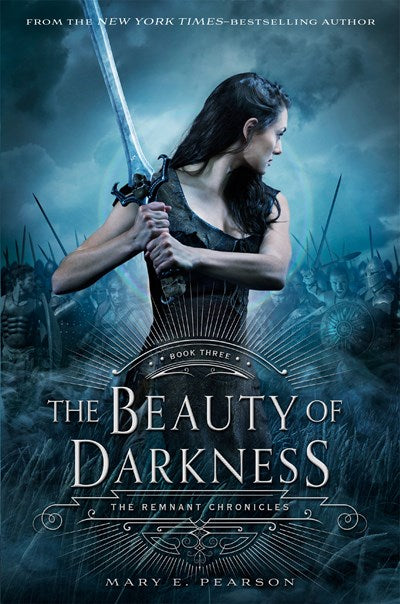 The Beauty of Darkness: The Remnant Chronicles, Book Three