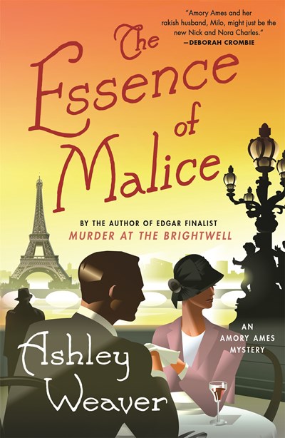 The Essence of Malice: An Amory Ames Mystery
