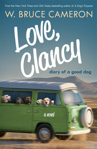 Love, Clancy: Diary of a Good Dog