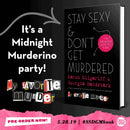 Stay Sexy & Don't Get Murdered