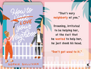 How to Love Your Neighbor