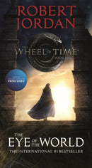 The Eye of the World: Book One of The Wheel of Time (Media tie-in)