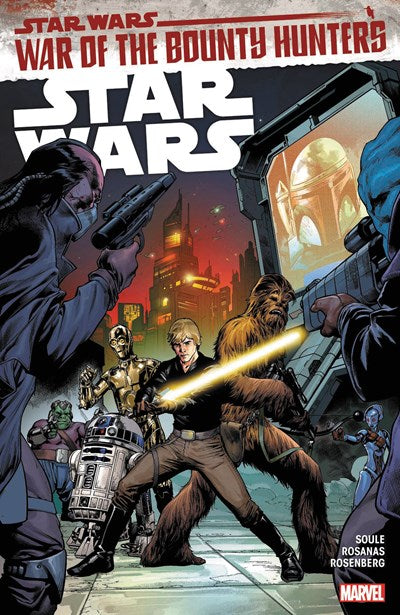 STAR WARS VOL. 3: WAR OF THE BOUNTY HUNTERS : War of the Bounty Hunters