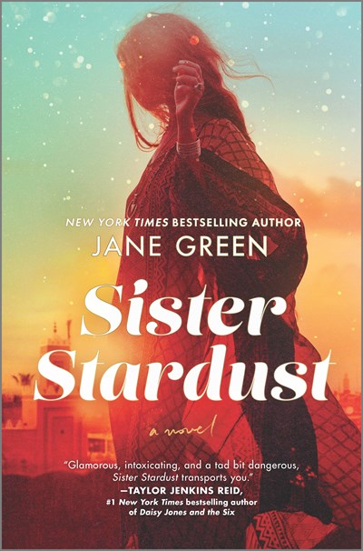 Sister Stardust: A Novel