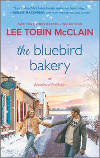 The Bluebird Bakery: A Small Town Romance