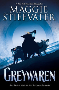 Greywaren (The Dreamer Trilogy #3)