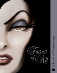 Fairest of All: A Villains Graphic Novel