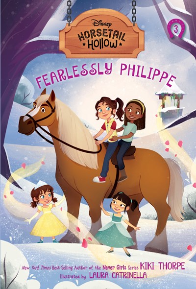 Horsetail Hollow: Fearlessly Philippe-Horsetail Hollow, Book 3