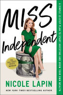 Miss Independent: A Simple 12-Step Plan to Start Investing and Grow Your Own Wealth