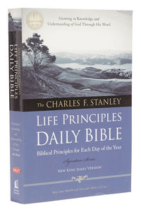 NKJV, Charles F. Stanley Life Principles Daily Bible, Paperback: Holy Bible, New King James Version