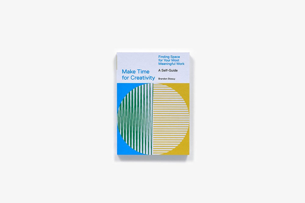 Make Time for Creativity