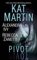 Pivot: Three Connected Stories of Romantic Suspense