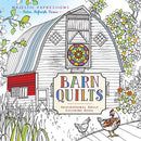 Barn Quilts: Inspirational Adult Coloring Book