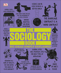 The Sociology Book: Big Ideas Simply Explained