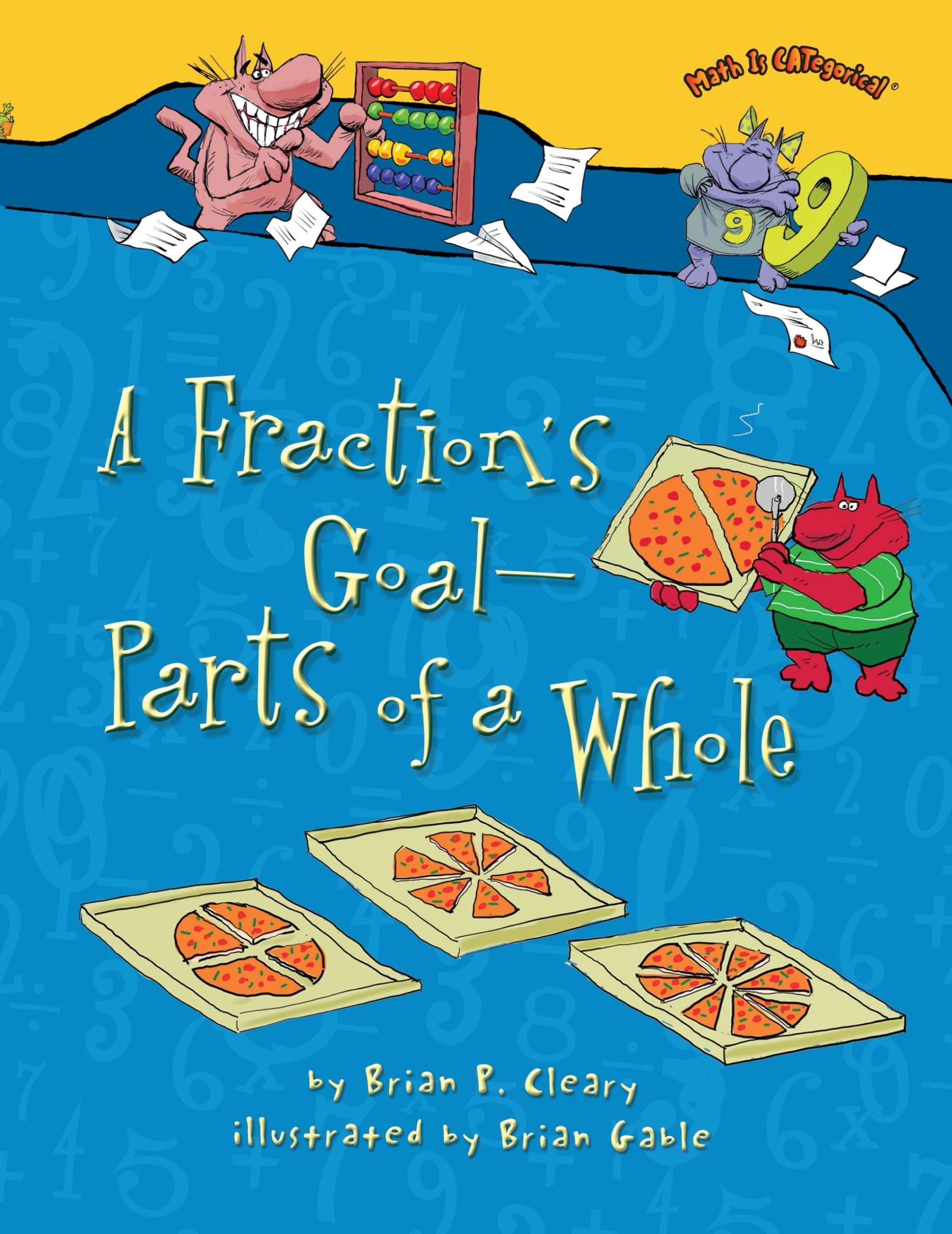 A Fraction's Goal — Parts of a Whole