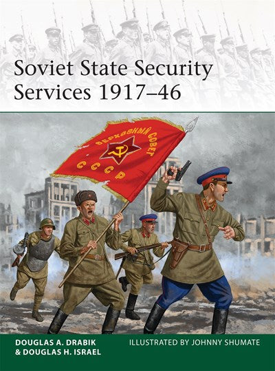 Soviet State Security Services 1917–46