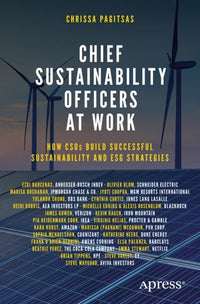 Chief Sustainability Officers At Work: How CSOs Build Successful Sustainability and ESG Strategies