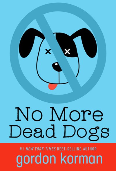 No More Dead Dogs  (Revised)